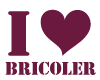 I love bricoler Bordeaux