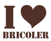 I love bricoler Chocolat