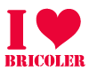 I love bricoler Rouge